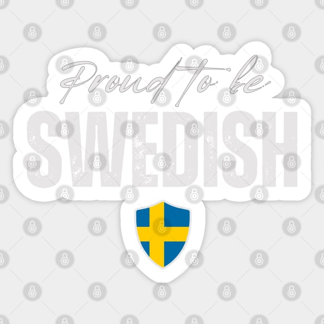 Proud swedish, Sweden flag Sticker by eka123